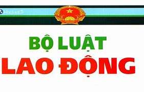 Bộ Luật Lao Động Mới Nhất 2022 Pdf Là Gì