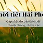 Dự Báo Thời Tiết Biển Đồ Sơn Hải Phòng