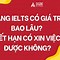 Gia Hạn Bằng Ielts