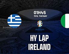 Nhận Định Hy Lạp Vs Ireland